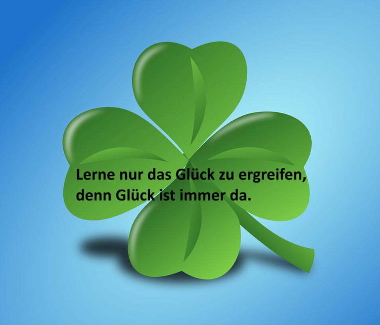 Glueck ist immer da