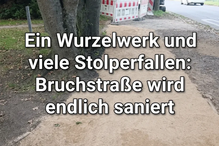 Sanierung Bruchstraße Gehweg